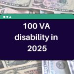 100 VA disability in 2025 – How Much is it? Check out the monthly rates table