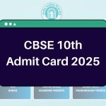 CBSE 10th Admit Card 2025 – www.cbse.gov.in Class 10th Hall Ticket Download