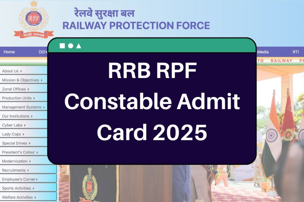 RRB RPF Constable Admit Card 2025 - rpf.indianrailways.gov.in Hall Ticket Download