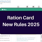 Ration Card New Rules 2025 – Check Eligibility & Latest Updates for Free Ration Card Holders