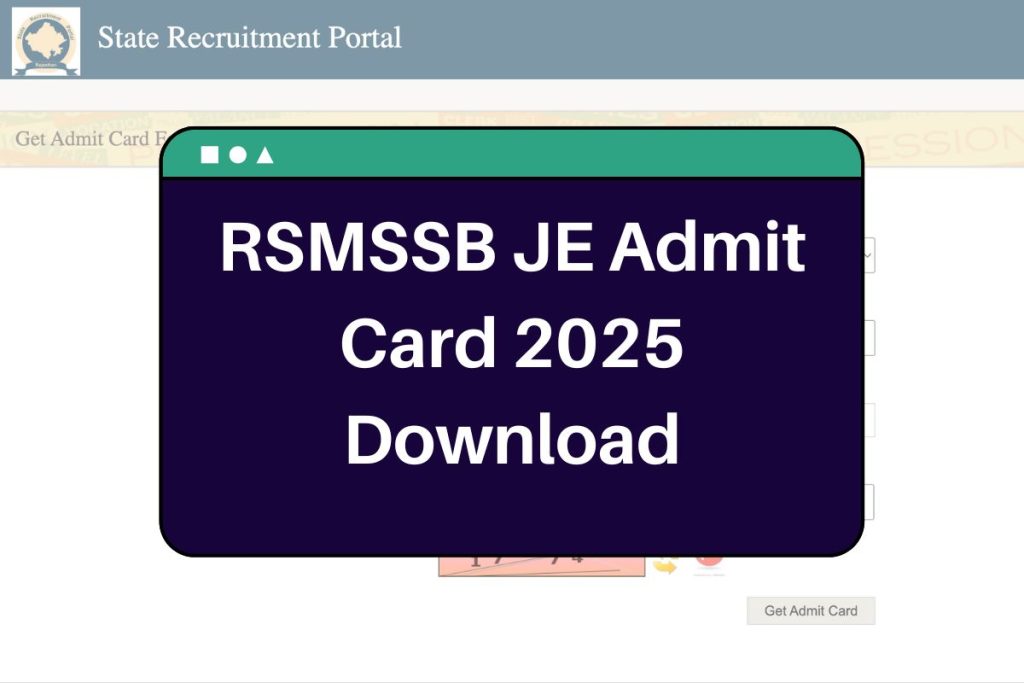 RSMSSB JE Admit Card 2025 - rsmssb.rajasthan.gov.in Junior Engineer Hall Ticket Download