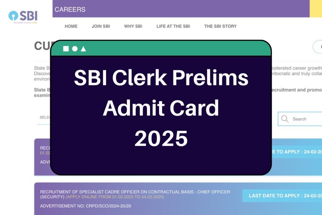 SBI Clerk Prelims Admit Card 2025 - sbi.co.in Junior Associate Hall Ticket Download