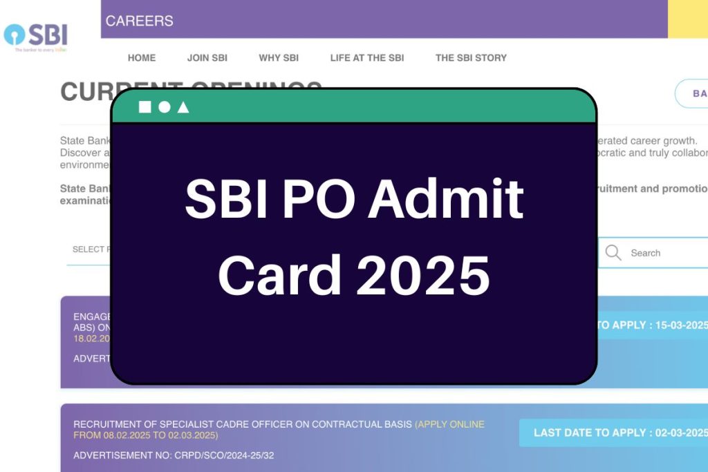 SBI PO Admit Card 2025 - sbi.co.in Probationary Office Hall Ticket Download